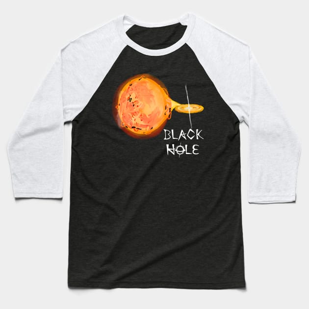 BLACK HOLE by Halloran Illustrations Baseball T-Shirt by Halloran Illustrations